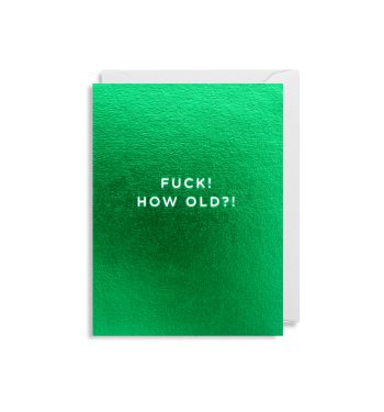 "Fuck! How Old?" Card