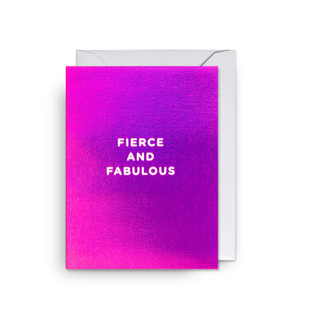 "Fierce and Fabulous" Card