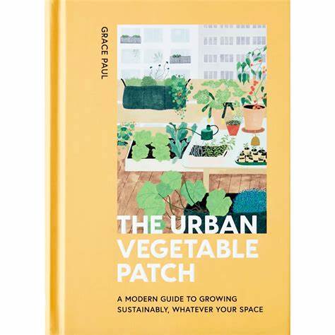 "The Urban Vegetable Patch" Book